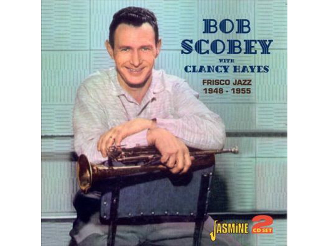 CD Bob Scobey With - Clancy Hayes