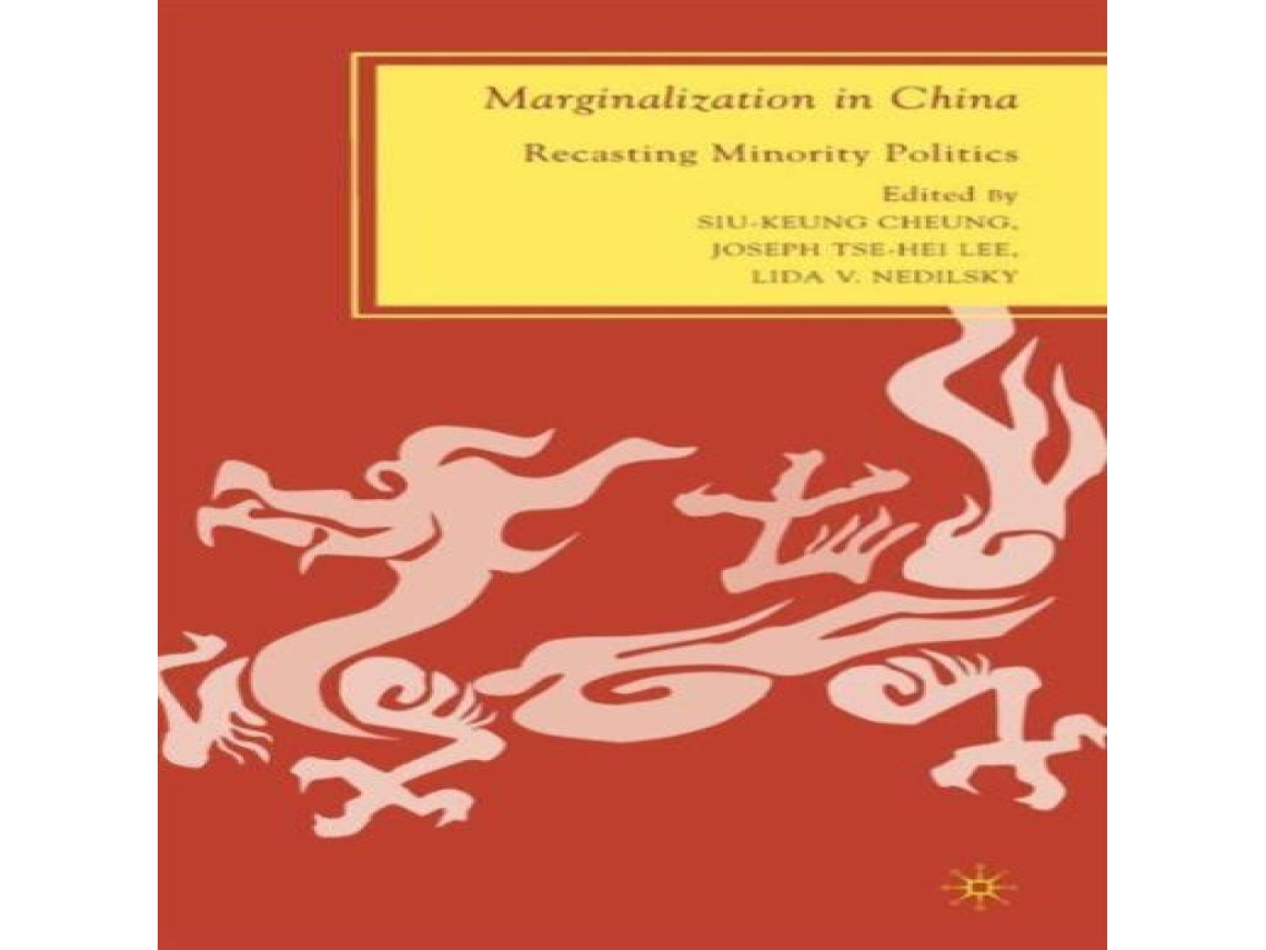 Livro Marginalization in China Recasting Minority Politics de Springer Nature BV (Inglês)