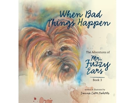 Livro When Bad Things Happen de Donna Carr Roberts (Inglês - Capa Dura)