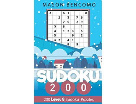 Livro Sudoku 200 Test Your Skill With These Very Hard Sudoku PuzzlesVolume 8 de Mason Bencomo (Inglês)