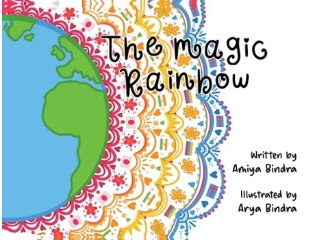 Livro The Magic Rainbow de Amiya Bindra (Inglês)