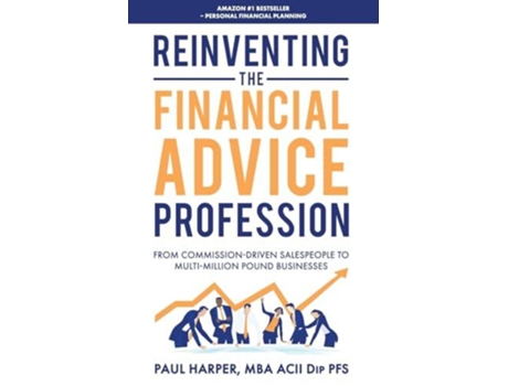 Livro Reinventing The Financial Advice Profession De Paul Harper (inglês)