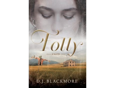 Livro Folly D J Blackmore (Inglês)