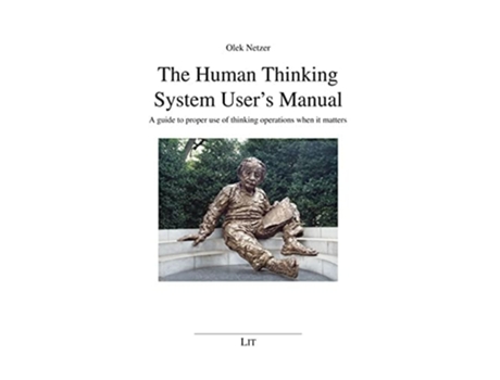 Livro The Human Thinking System Users Manual de Olek Netzer (Inglês)