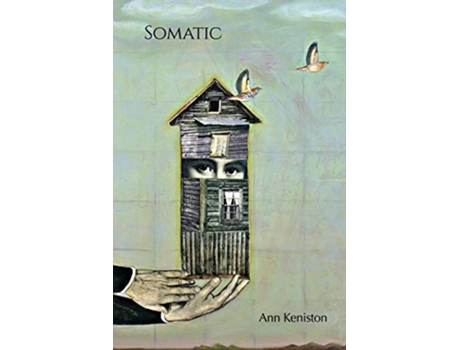 Livro Somatic de Ann Keniston (Inglês)