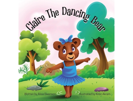 Livro Claire the Dancing Bear de Alisa Swenson (Inglês)