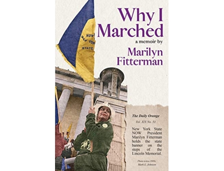 Livro Why I Marched de Marilyn Fitterman (Inglês)