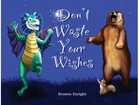 Livro Dont Waste Your Wishes de Kearen Enright (Inglês)