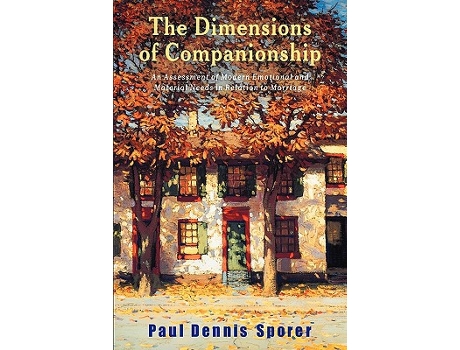 Livro The Dimensions of Companionship de Paul Dennis Sporer (Inglês)