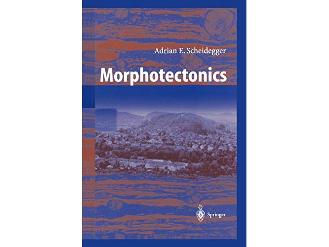 Livro Morphotectonics de Adrian E Scheidegger (Inglês)