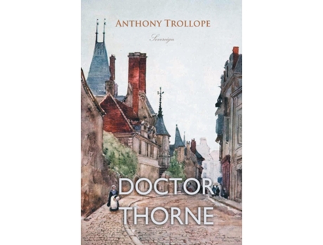 Livro Doctor Thorne De Anthony Trollope (inglês)
