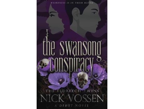 Livro The Swansong Conspiracy De Nick Vossen (inglês)