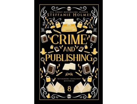 Livro Crime and Publishing Luxe paperback edition de Steffanie Holmes (Inglês)