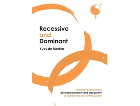 Livro Recessive and dominant de Yves de Morsier (Inglês)