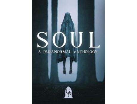 Livro Soul A Paranormal Anthology de Miranda Allen, Michael Barron et al. (Inglês - Capa Dura)