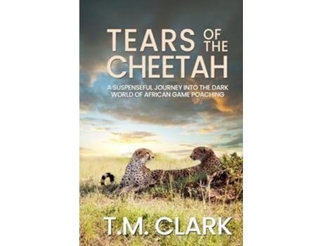 Livro Tears of the Cheetah de T M Clark (Inglês)