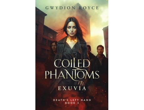 Livro Coiled Phantoms Exuvia de Gwydion Royce (Inglês)