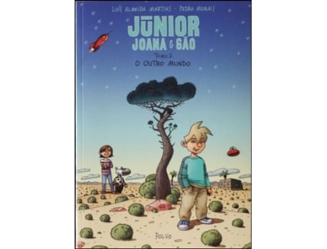 Livro Júnior, Joana & Gão Vol 2 - O Outro Mundo de Luís Almeida Martins, Pedro Morais .