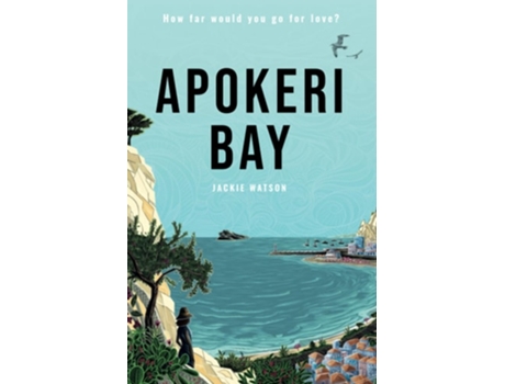 Livro Apokeri Bay How far would you go for love? de Jackie Watson (Inglês)