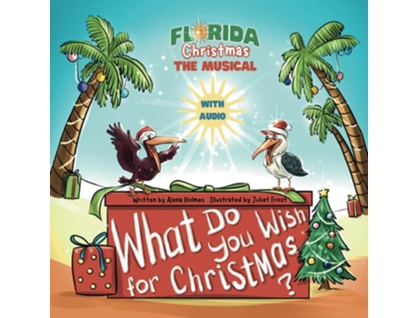 Livro What Do You Wish for Christmas? de Alena Holmes (Inglês)