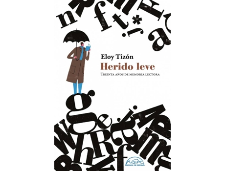 Livro Herido Leve de Eloy Tizon (Espanhol)