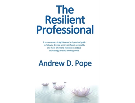 Livro The Resilient Professional De Andrew D Pope (inglês)