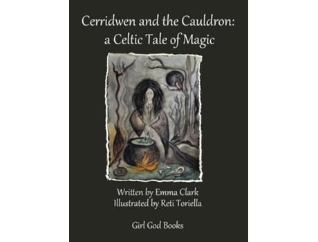 Livro Cerridwen and the Cauldron a Celtic Tale of Magic de Emma Clark (Inglês)