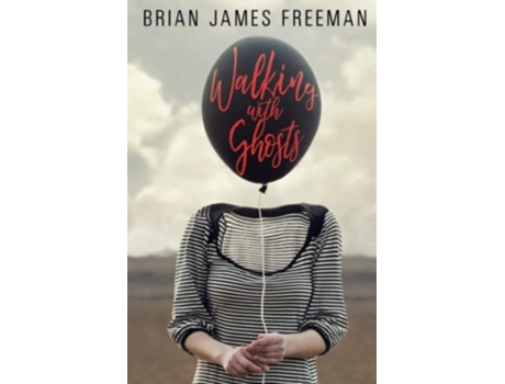 Livro Walking with Ghosts de Brian James Freeman (Inglês)