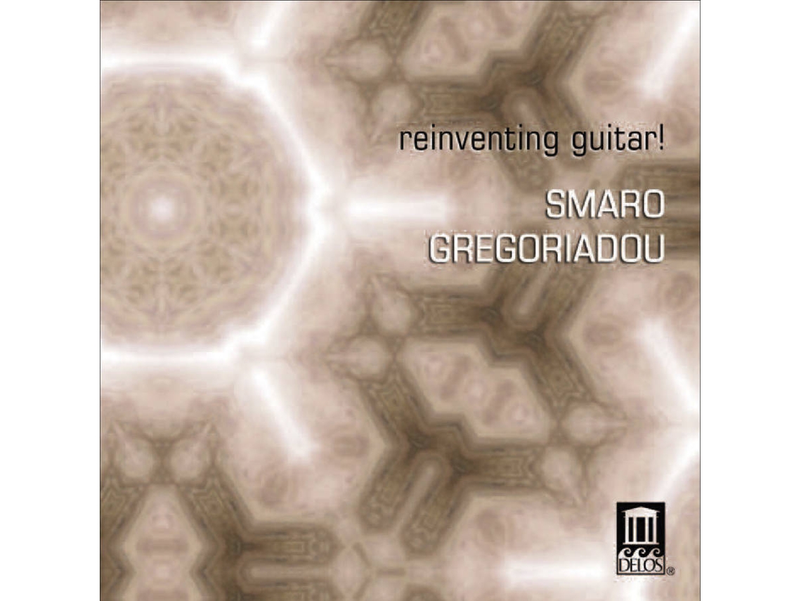 CD Gregoriadou,Smaro - Reinventing Guitar! (1CD)