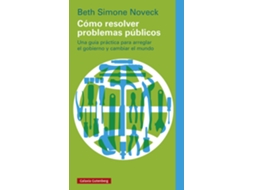 Livro Cómo Resolver Problemas Públicos de Noveck e Beth Simone