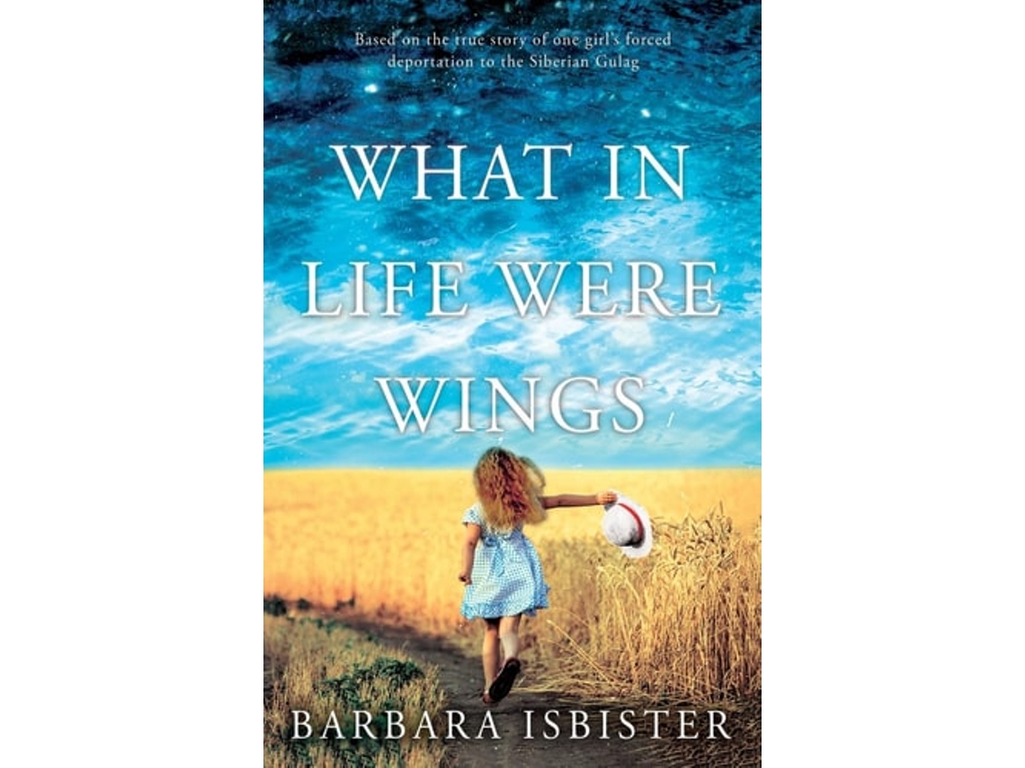 Livro What in Life Were Wings de Barbara Isbister (Inglês)