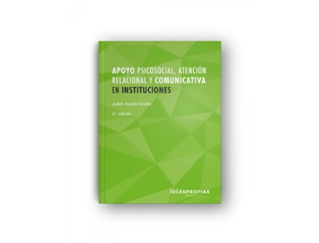 Livro Apoyo Psicosocial, Atención Relacional Y Comunicativa En Instituciones de Judith Andres Sendra (Espanhol)