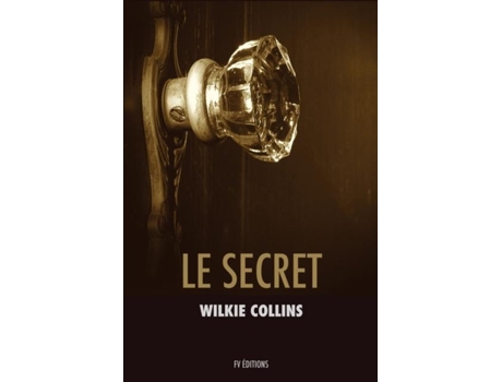 Livro Le Secret De Wilkie Collins (inglês)
