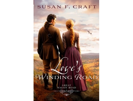 Livro Loves Winding Road de Susan F Craft (Inglês)