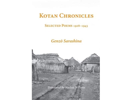 Livro Kotan Chronicles Selected Poems 1928-1943 De Genzo Sarashina (inglês - Capa Dura)