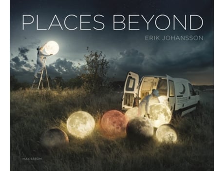 Livro Erik Johansson Places Beyond de Johansson Erik (Inglês - Capa Dura)