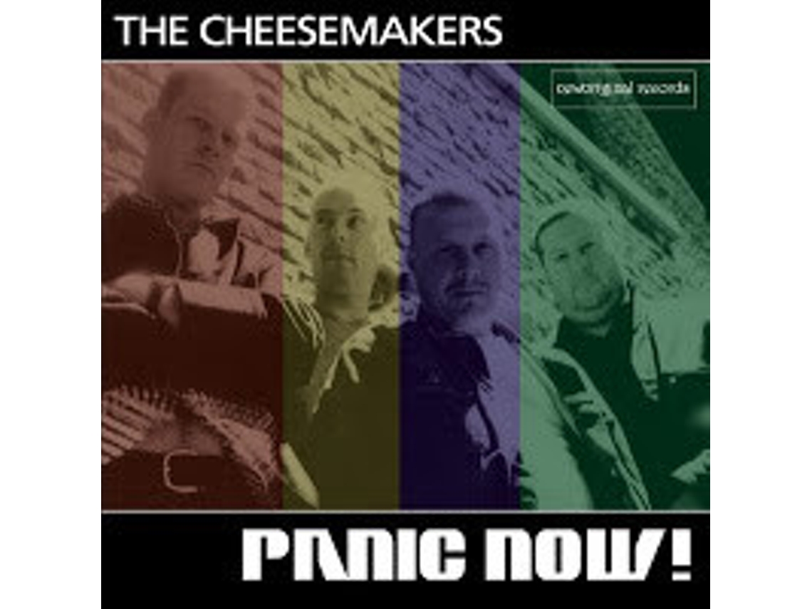 CD The Cheesemakers - Panic Now!