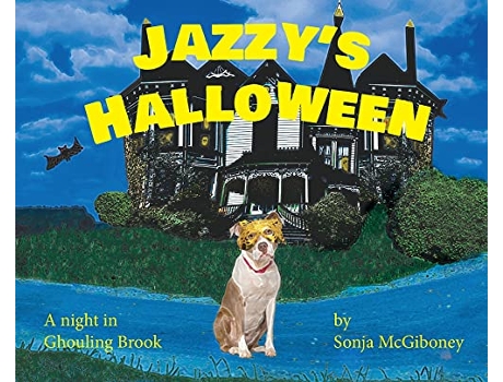 Livro Jazzys Halloween A Night in Ghouling Brook de Sonja McGiboney (Inglês)