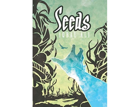 Livro Seeds Out There series de Iqbal Hussain Ali (Inglês)