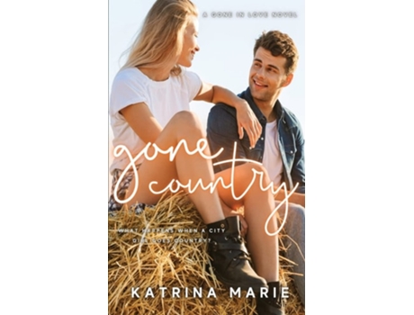 Livro Gone Country de Katrina Marie (Inglês)