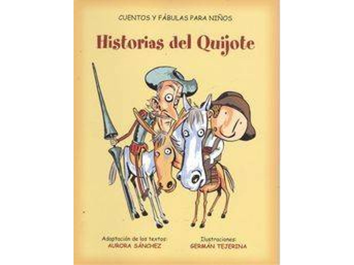 Livro Historias Del Quijote de Aurora Sánchez Fernández (Espanhol)