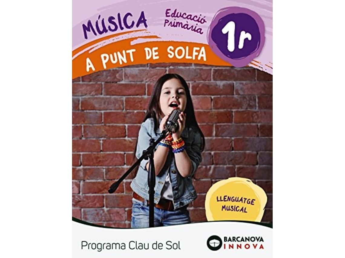 Livro A Punt De Solfa 1. Clau De Sol de Rosa M. Montserrat, Valentí Gubianas (Catalão)
