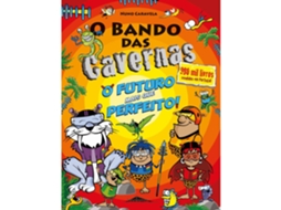 Livro O Bando das Cavernas Nº 41 - O Futuro Mais que Perfeito! de Nuno Caravela (Português)
