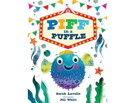 Livro Piff in a Puffle de Sarah Lavelle (Inglês)
