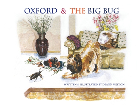 Livro Oxford Amp The Big Bug De Deann Melton (inglês)