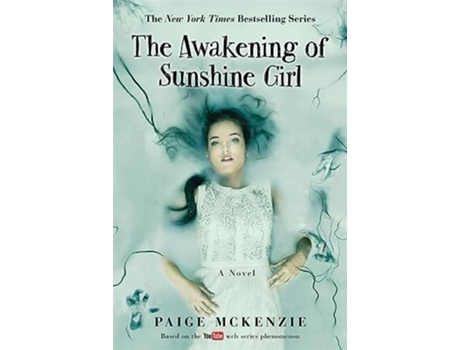 Livro Awakening of Sunshine Girl de Paige Mckenzie e Alyssa Sheinmel (Inglês - Capa Dura)