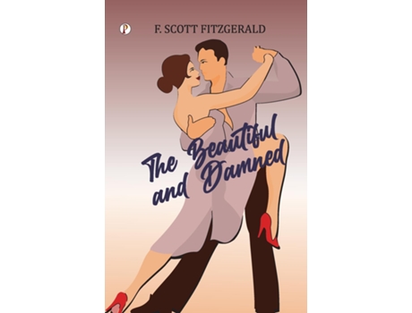 Livro The Beautiful And Damned De F Scott Fitzgerald (inglês)