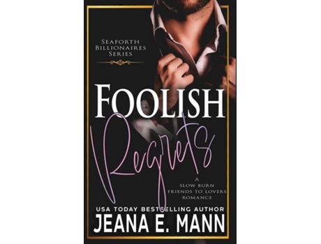 Livro Foolish Regrets de Jeana E Mann (Inglês)