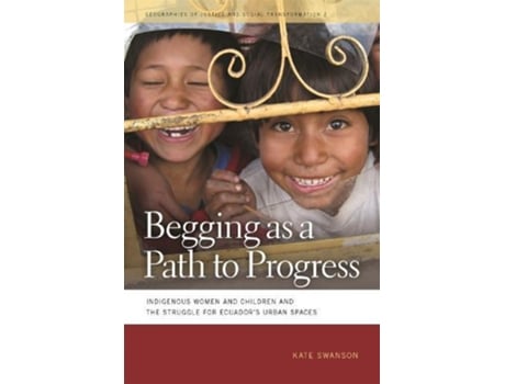 Livro Begging As A Path To Progress De Kate Swanson (inglês)