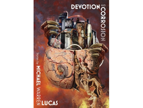 Livro Devotion and Corrosion de Lucas, Michael et al. (Inglês)